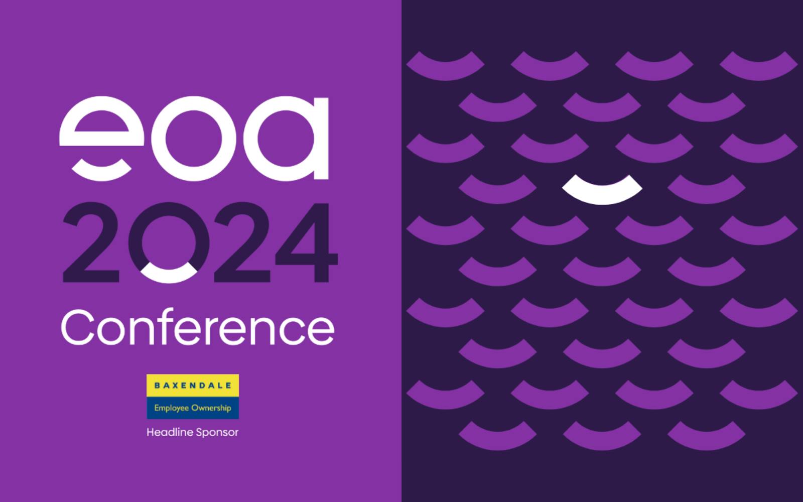 A purple image with the text "EOA 2024 Conference" in white. The letters "EOA" are larger and stylized. Below the conference information is a purple banner that says "BAXENDALE Employee Ownership Headline Sponsor." The right side of the image is a pattern of overlapping purple shapes.
