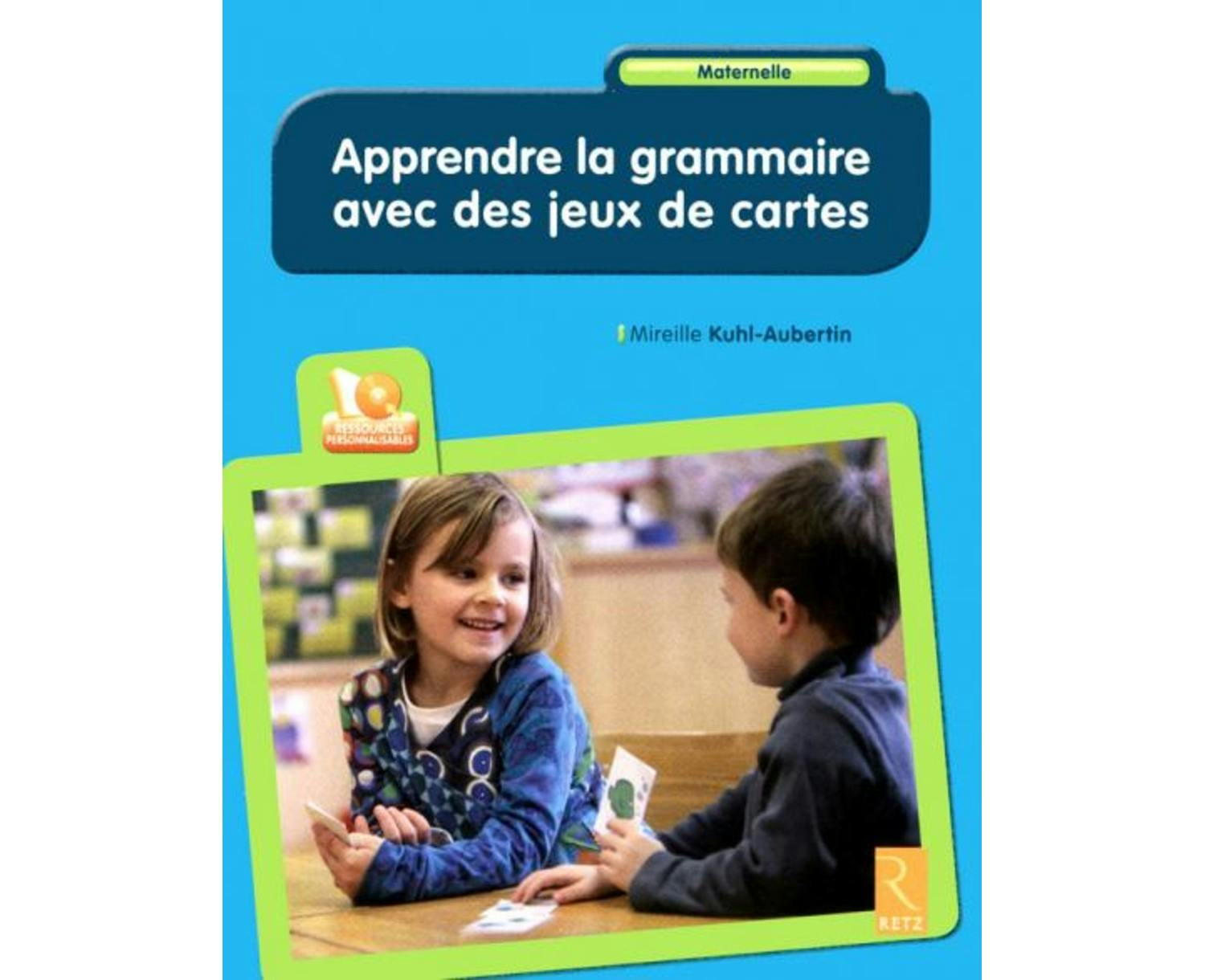 Apprendre La Grammaire Avec Des Jeux De Carte Apprendre la grammaire avec des jeux de cartes - Mireille