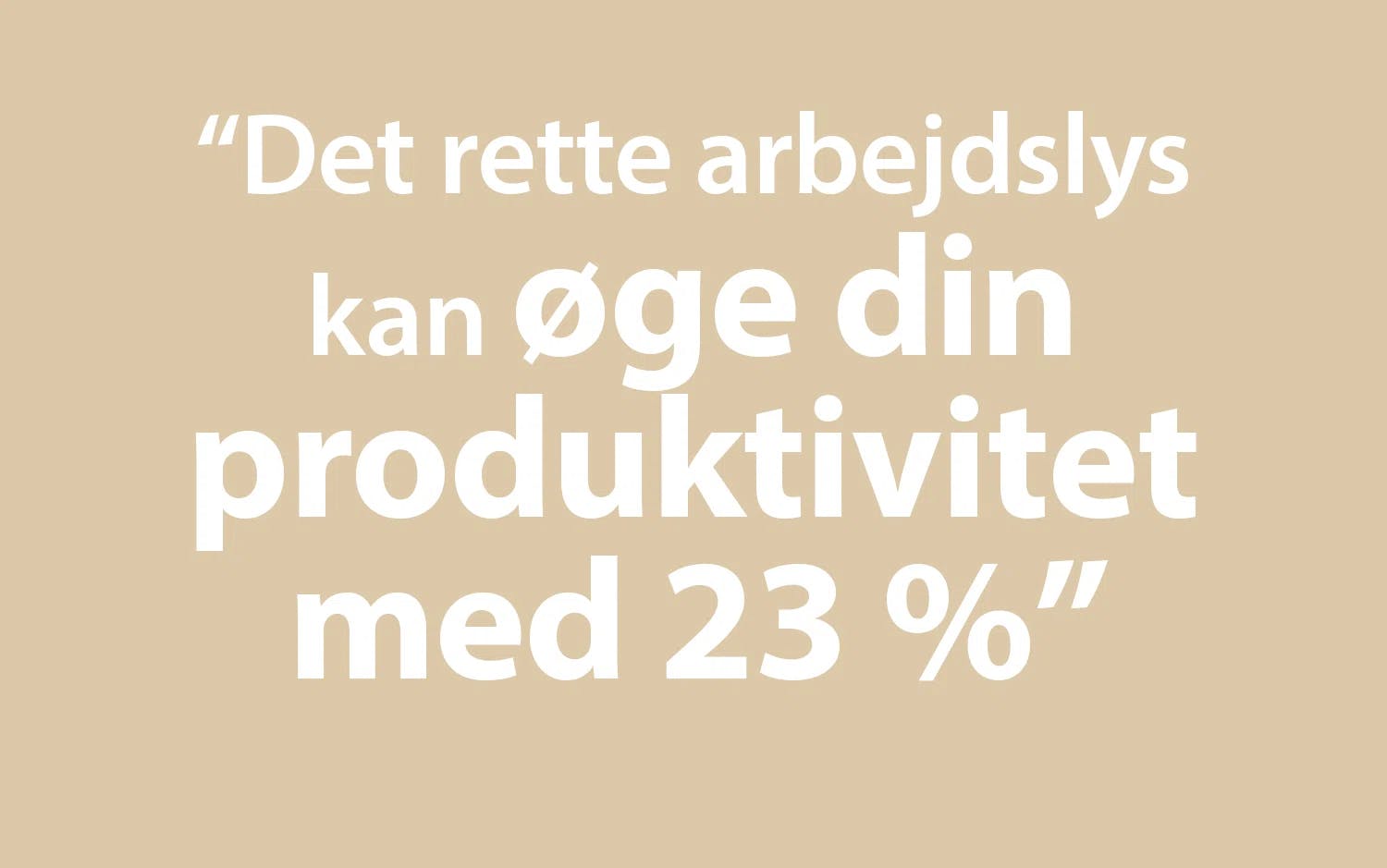 Indret hjemmekontoret til arbejdsglæde og produktivitet