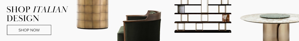 Shop Italian Furniture Online at LuxDeco.com