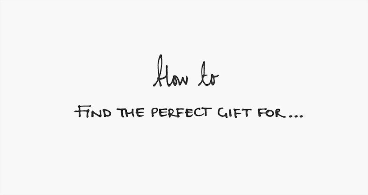 How To Find The Perfect Gift