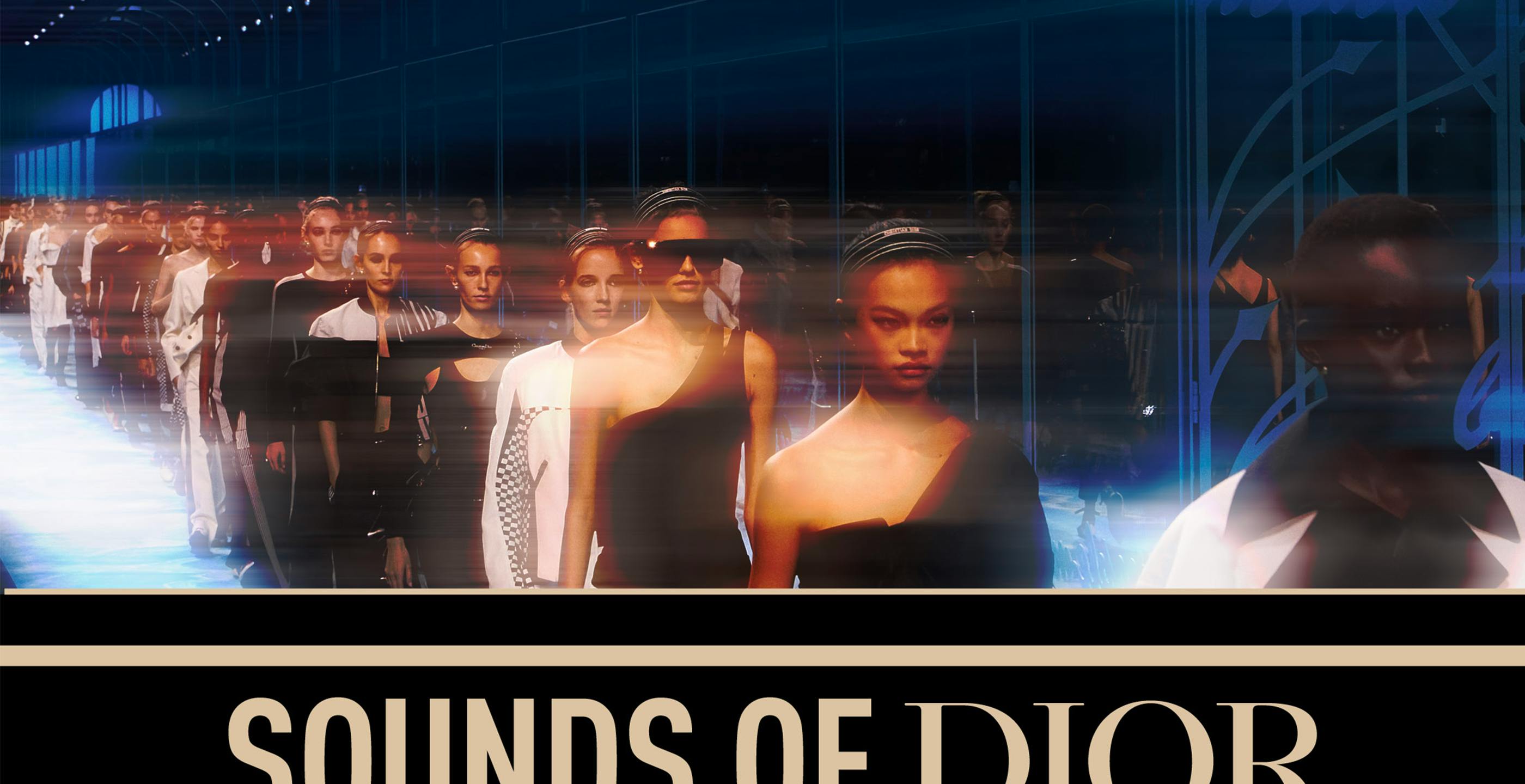 Dior podcast dives behind the scenes at Spring-Sum - LVMH