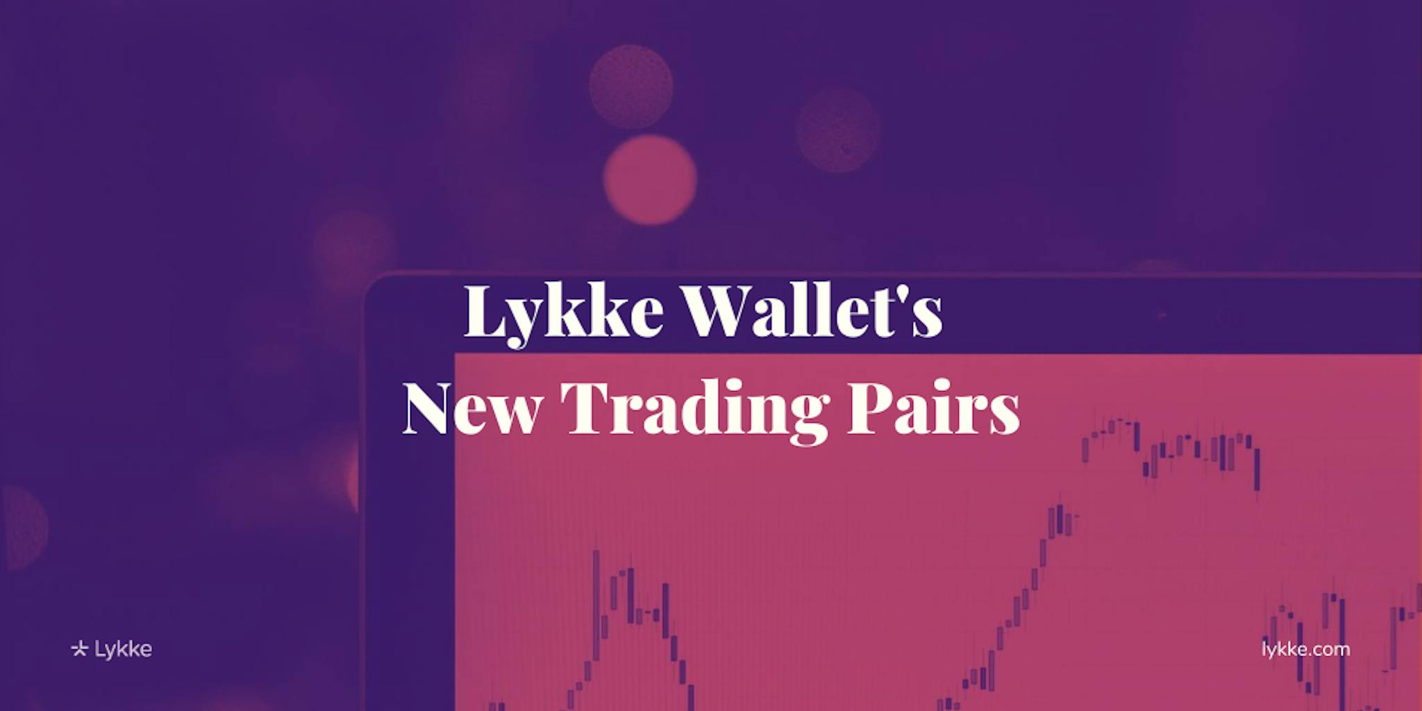 Cryptocurrency exchange Lykke adds new EUR and GBP to crypto trading pairs