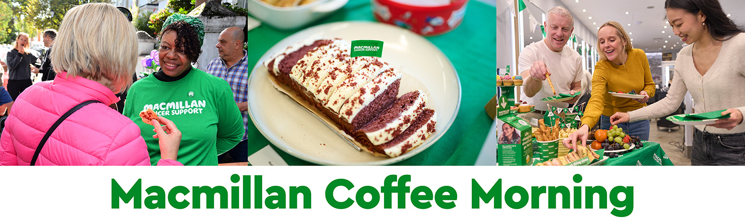 3 photographs.  From the left a picture of a lady in a pink jacket talking to a Macmillan volunteer, the second picture is of a cake with a small Macmillan paper flag and the third is of one man and two ladies eating at a Macmillan Coffee Morning. Underneath the photos is the text Macmillan Coffee Morning.