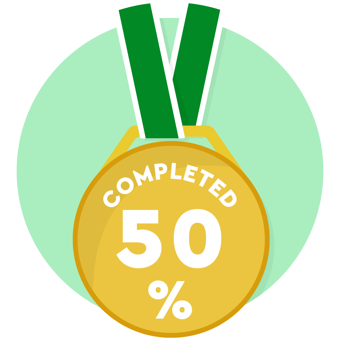 Circular badge that reads completed 50%.   There is a graphic of a medal with the text in the middle.    This will appear as grey scale until 50% of the distance target has been met.   It will then light up as a green background, the medal is yellow with a dark green ribbon and the text is in white.