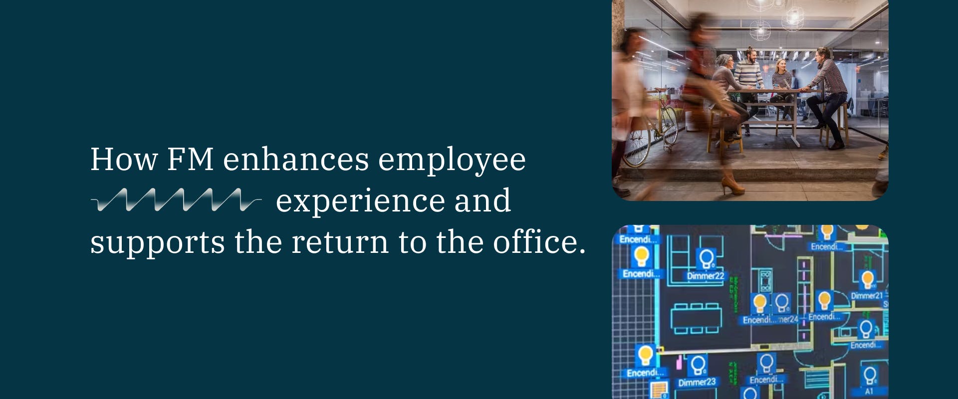 white text on navy background with images of people and an office floor plan