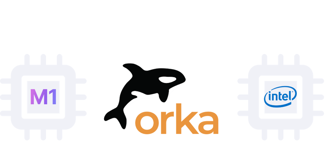 Orka on M1 and Intel