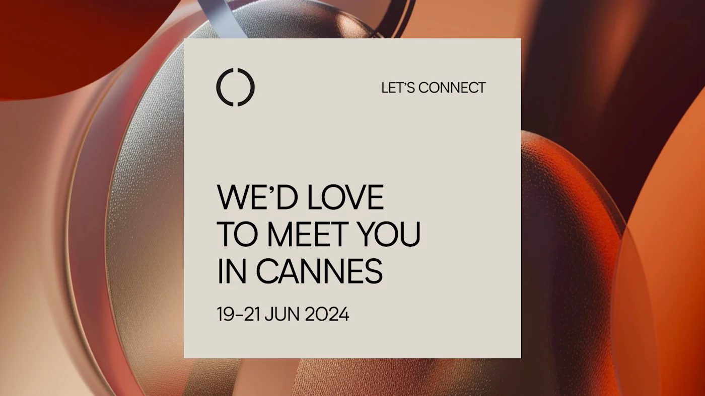 We'd love to meet you in cannes, 19-21 JUN 2024