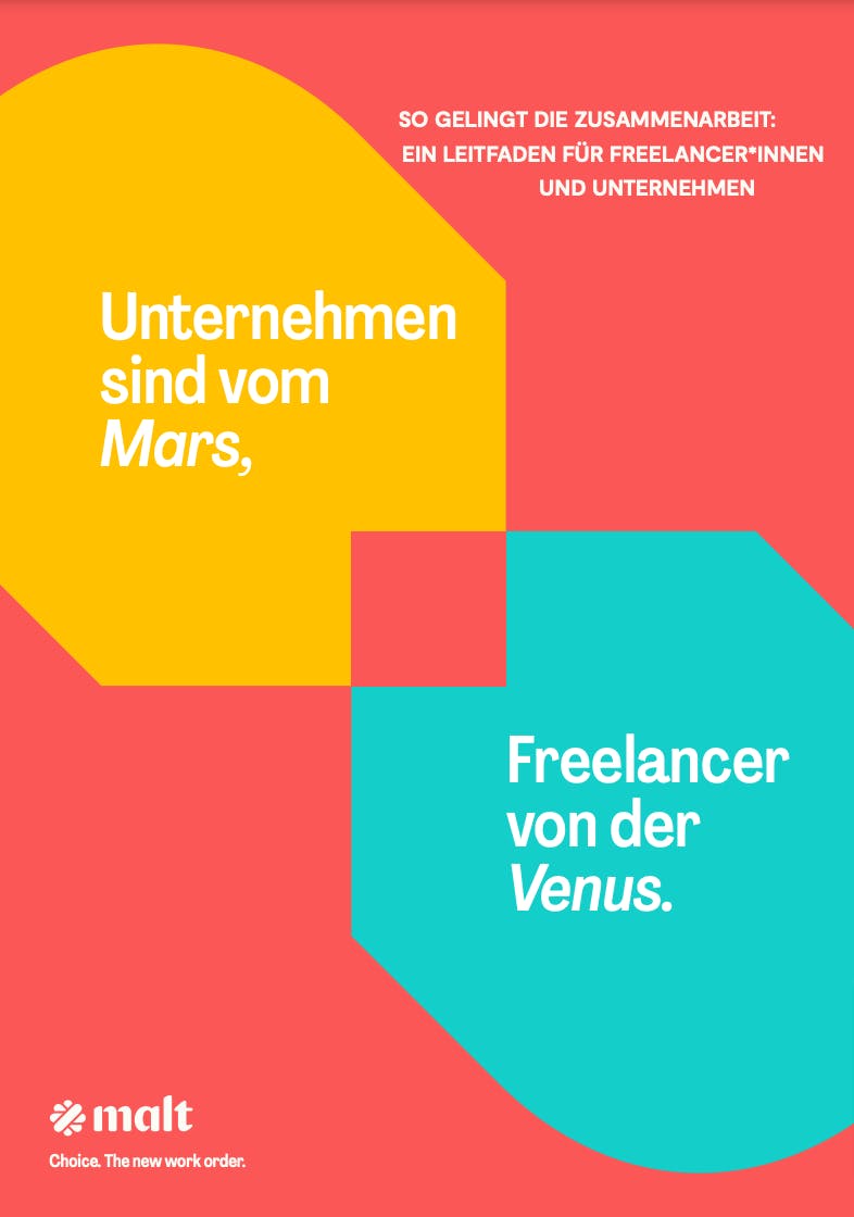 "Unternehmen sind vom Mars, Freelancer*innen von der Venus" whitepaper Malt
