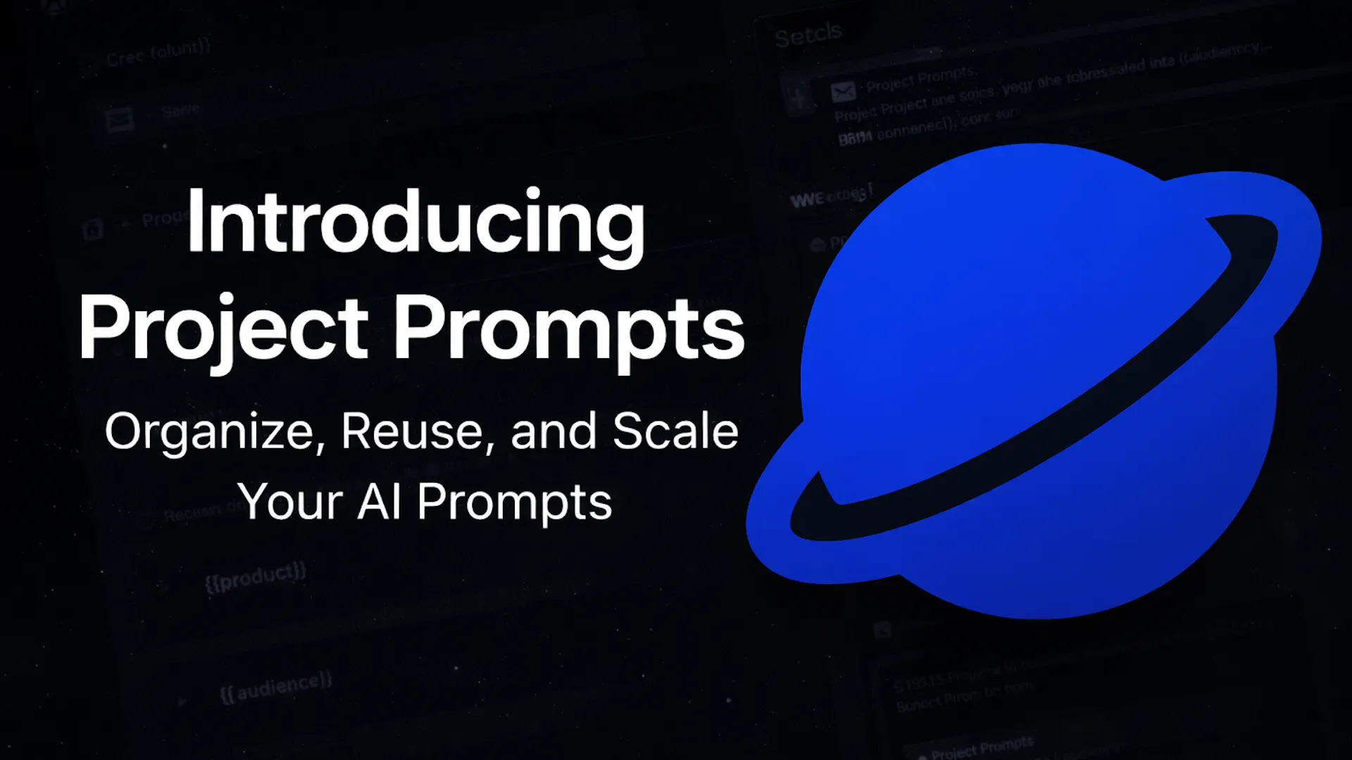 Introducing Project Prompts