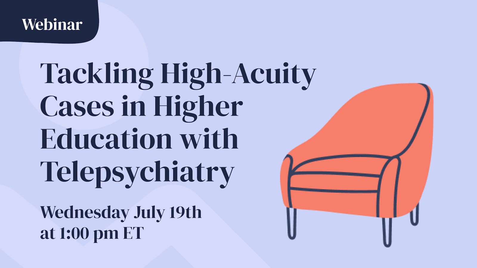 Tackling High-Acuity Cases in Higher Education with Telepsychiatry