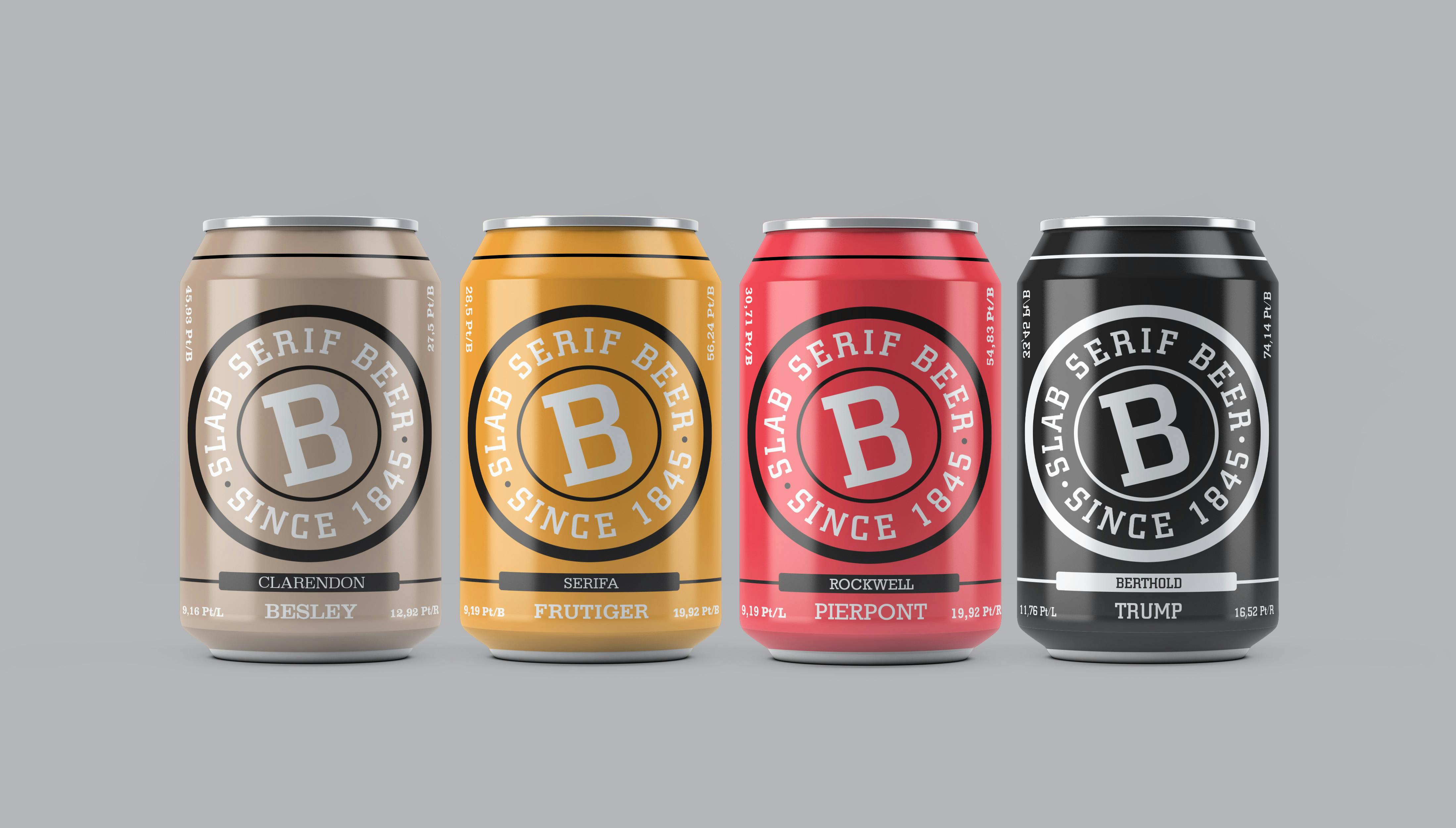 Slab Serif Beer Cans