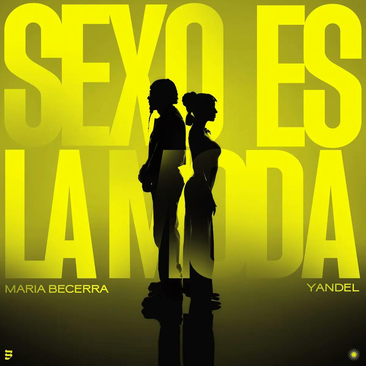 Portada de la canción Sexo es la Moda | Maria Becerra, Yandel