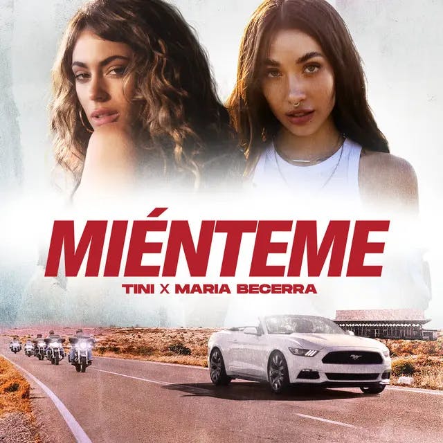 Portada de la canción Miénteme | TINI, María Becerra