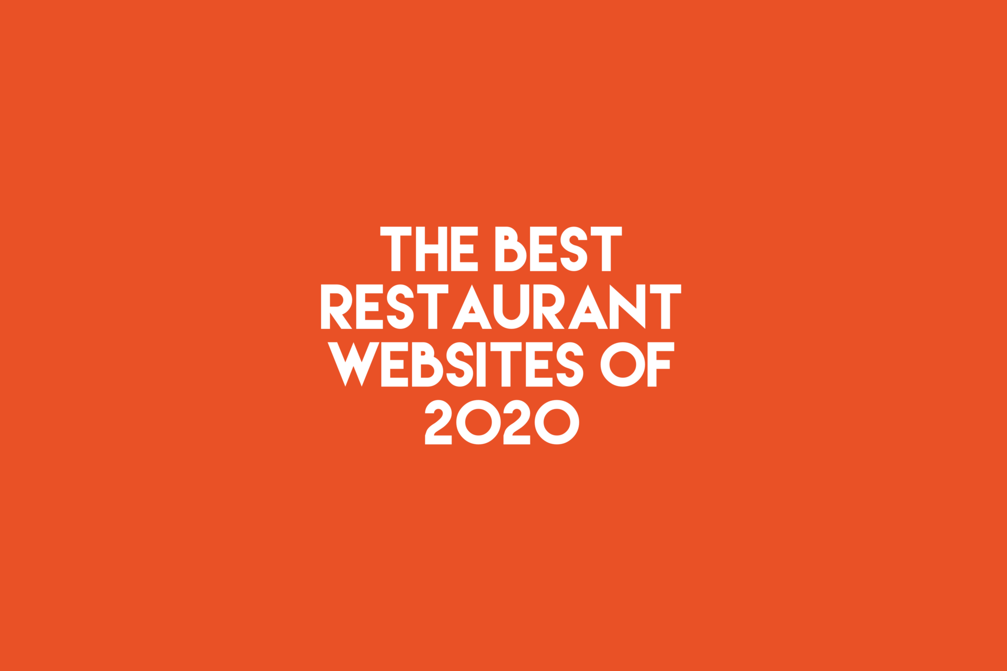 The Best Restaurant Websites Of 2020 Sociavore