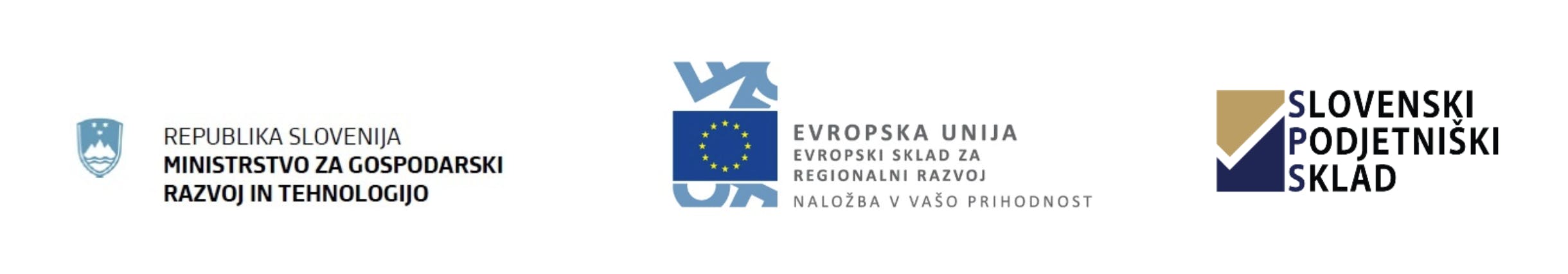 Logotip ministrstva za gospodarski razvoj in tehnologijo, logotip evropskega sklada za regionalni razvoj in logotip slovenskega podjetniškega sklada