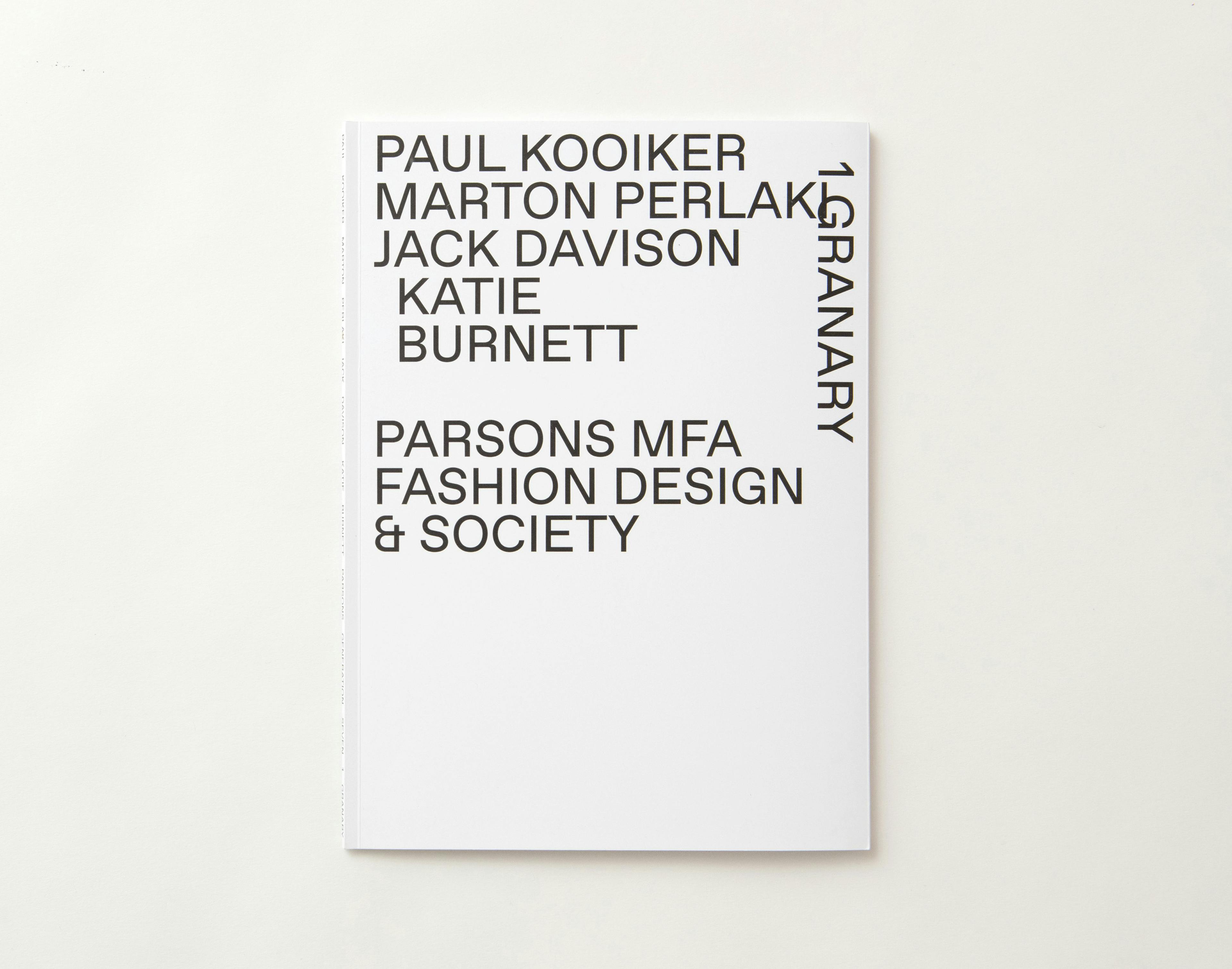 Marton Perlaki Parsons MFA 1Granary magazine