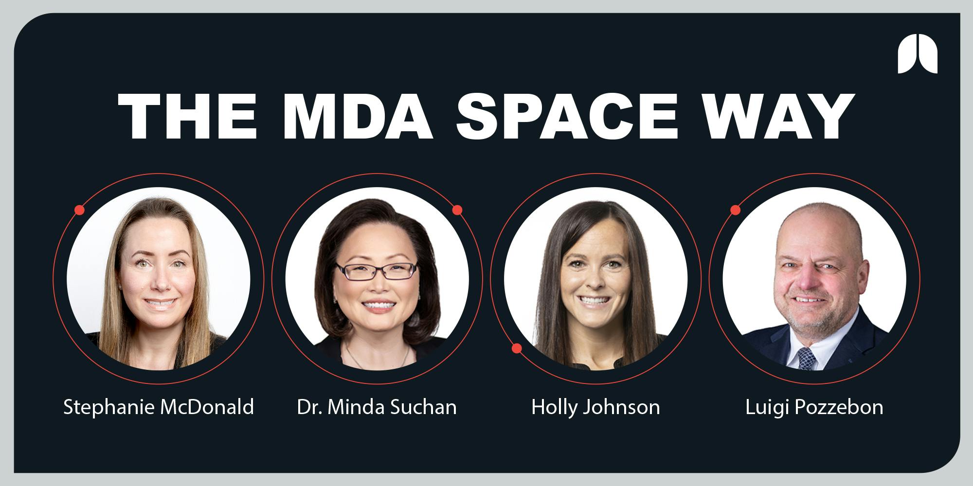 THE MDA SPACE WAY – OUR SUPERPOWER | MDA Space