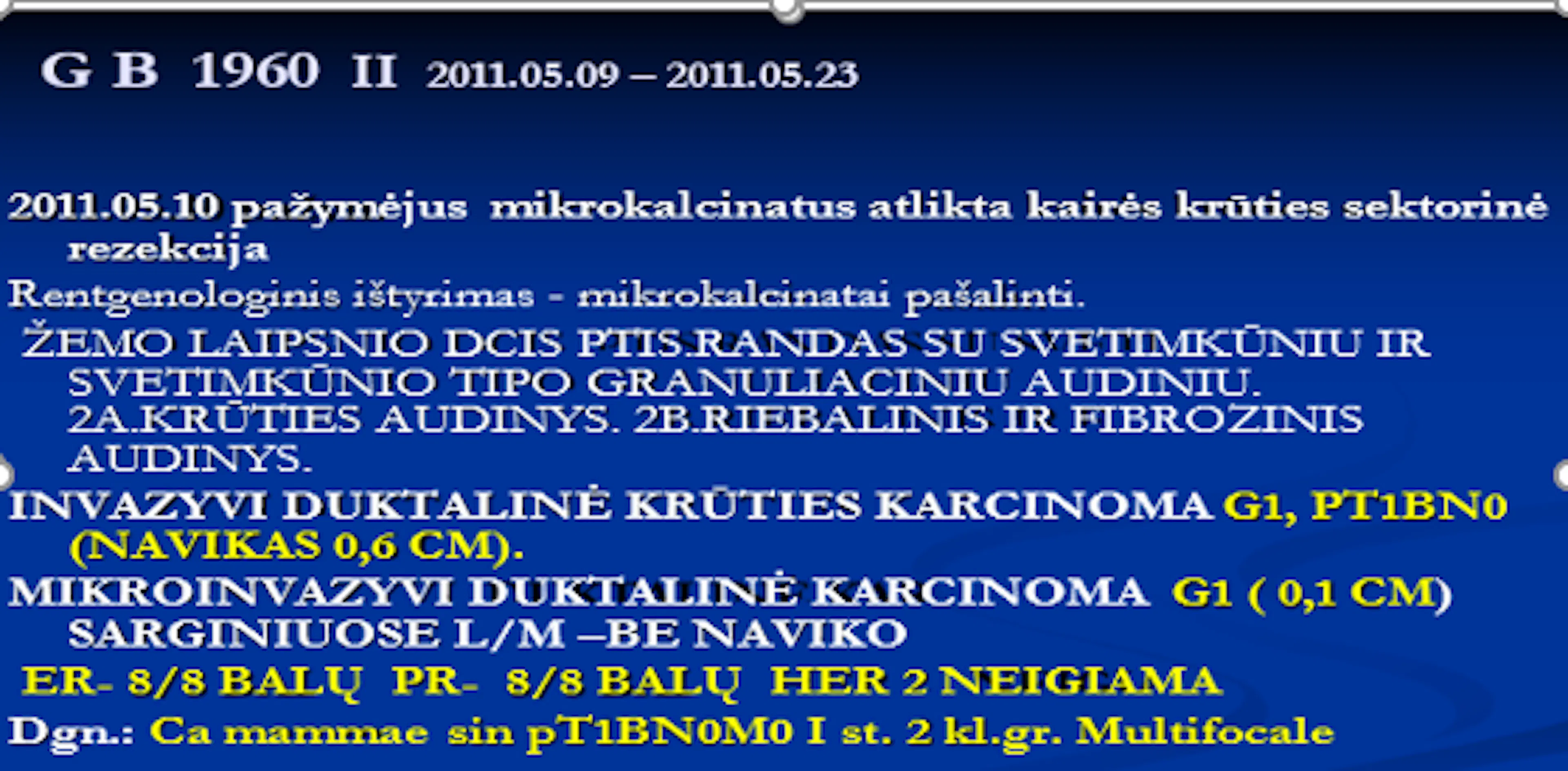 Skaidrė „Pirmieji Krūties vėžio multidisciplininės komisijos aptarimo protokolai“