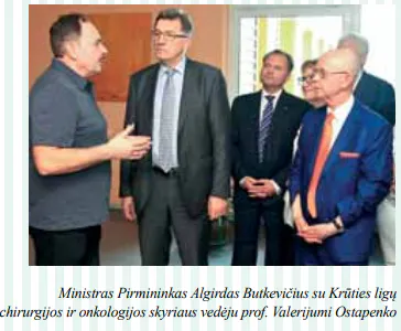 Ministras Pirmininkas Algirdas Butkevičius su Krūties ligų onkologijos skyriaus vedėju prof. Valerijumi Ostapenko