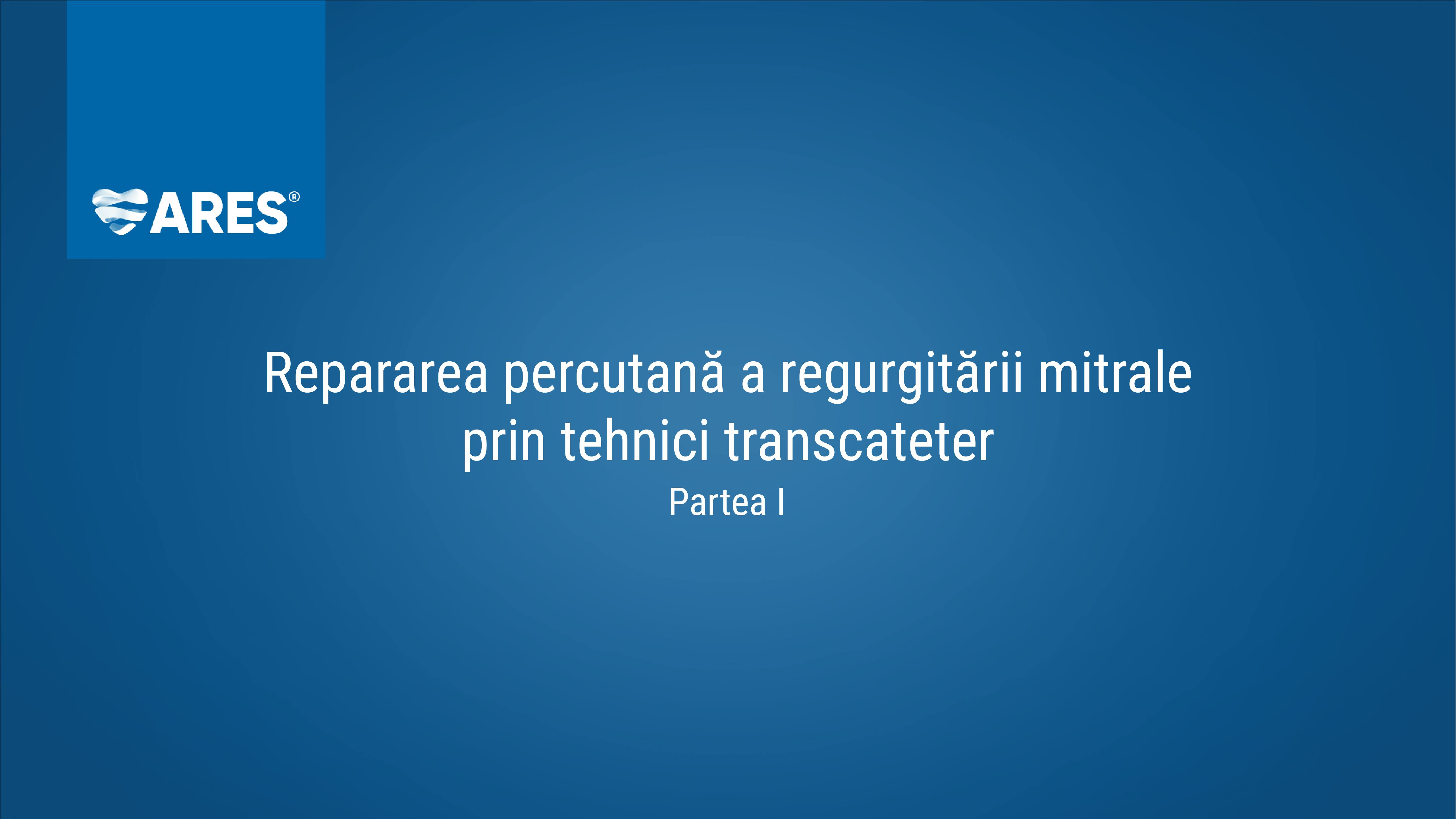Repararea percutană a regurgitării mitrale prin tehnici transcateter