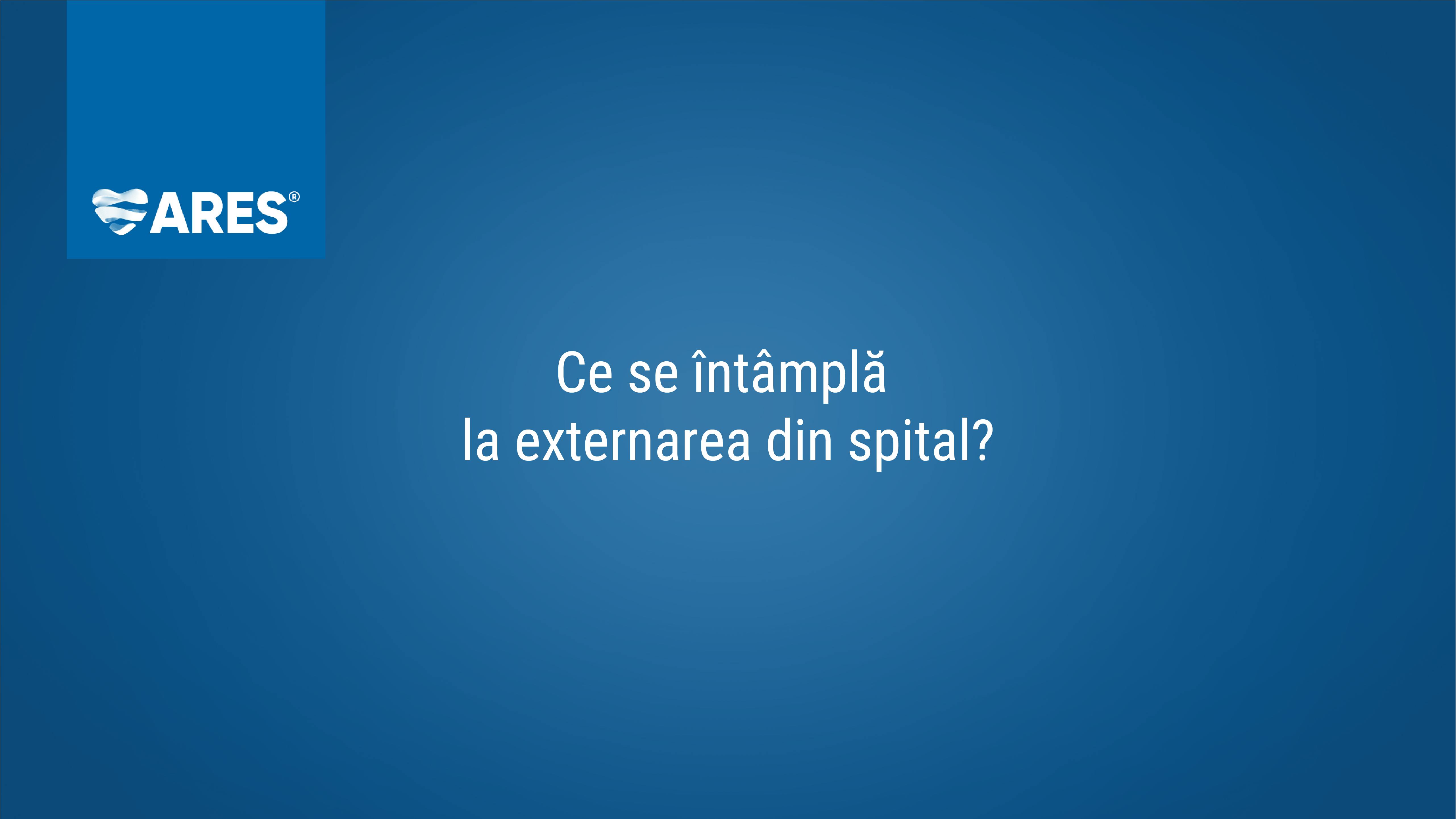 Ce se întâmplă la externarea din spital?