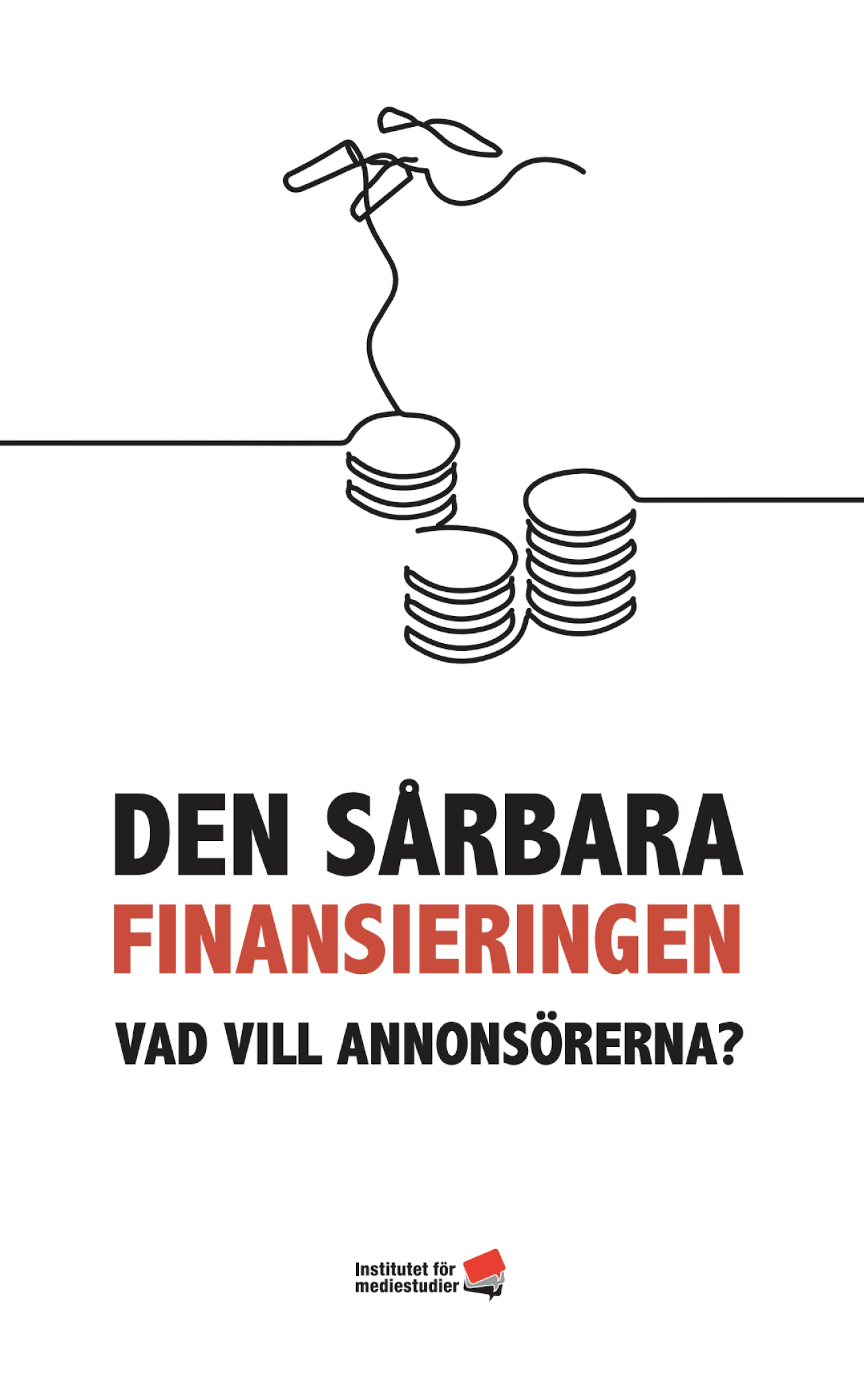 Report: Den sårbara finansieringen cover image