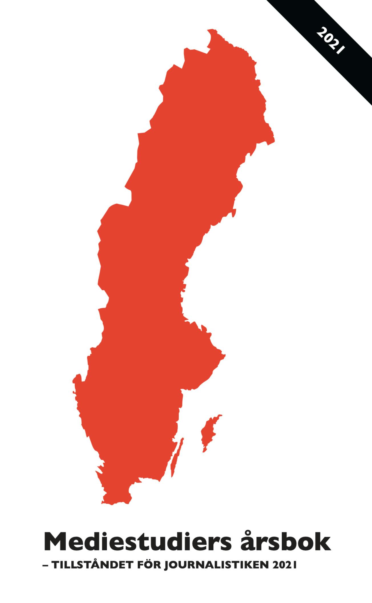 Report: Mediestudiers årsbok 2021 cover image Report: Mediestudiers årsbok 2021 cover image