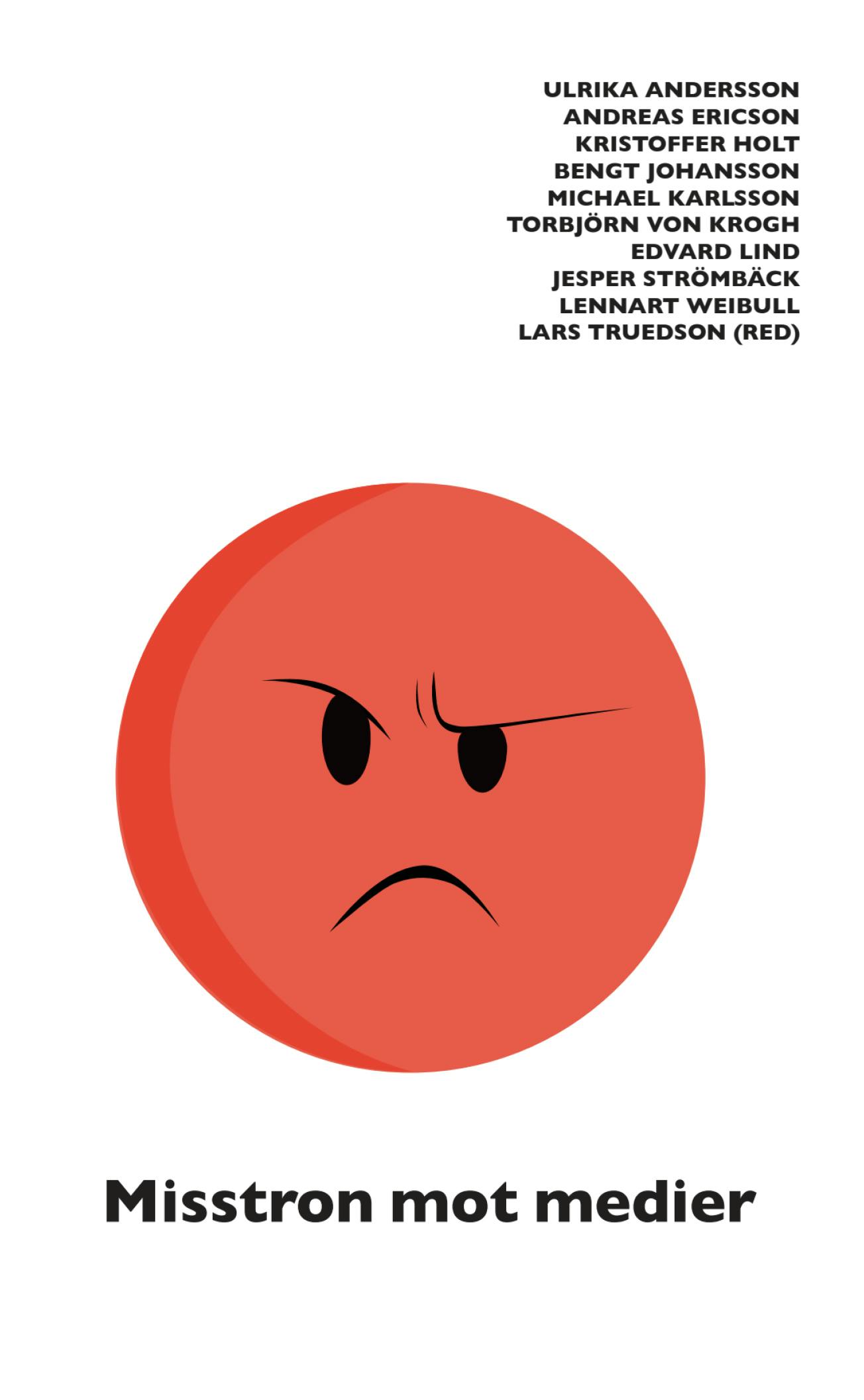 Report: Misstron mot medier cover image Report: Misstron mot medier cover image