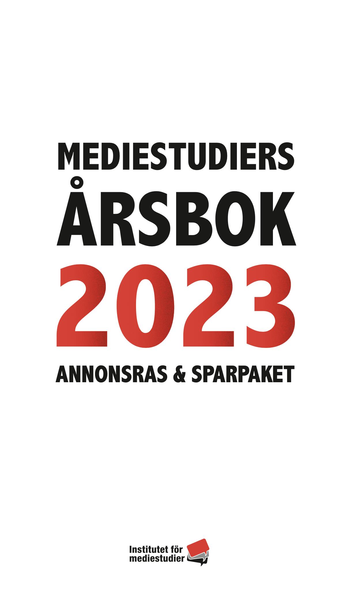 Report: Mediestudiers årsbok 2023 cover image Report: Mediestudiers årsbok 2023 cover image