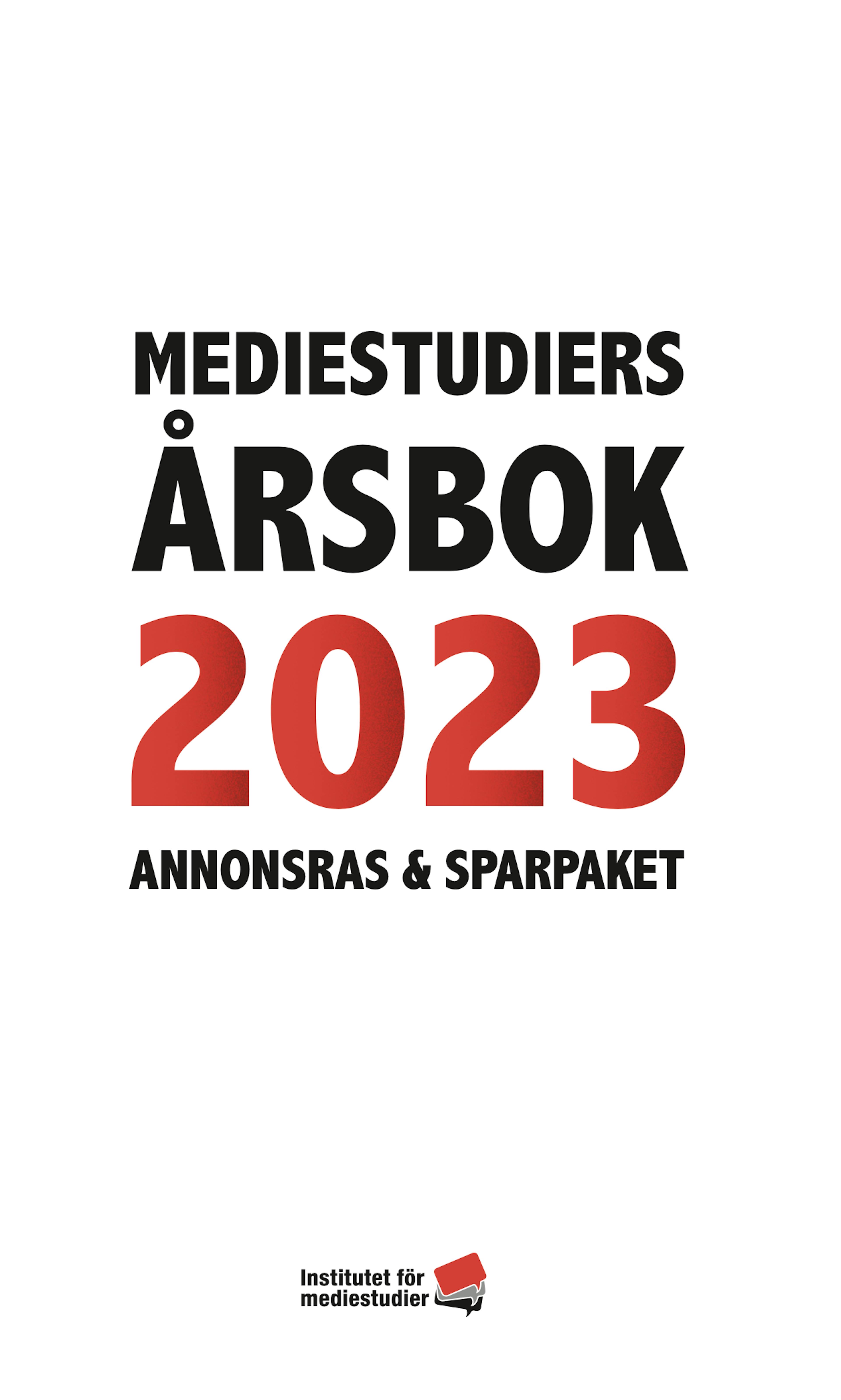 Report: Mediestudiers årsbok 2023 cover image