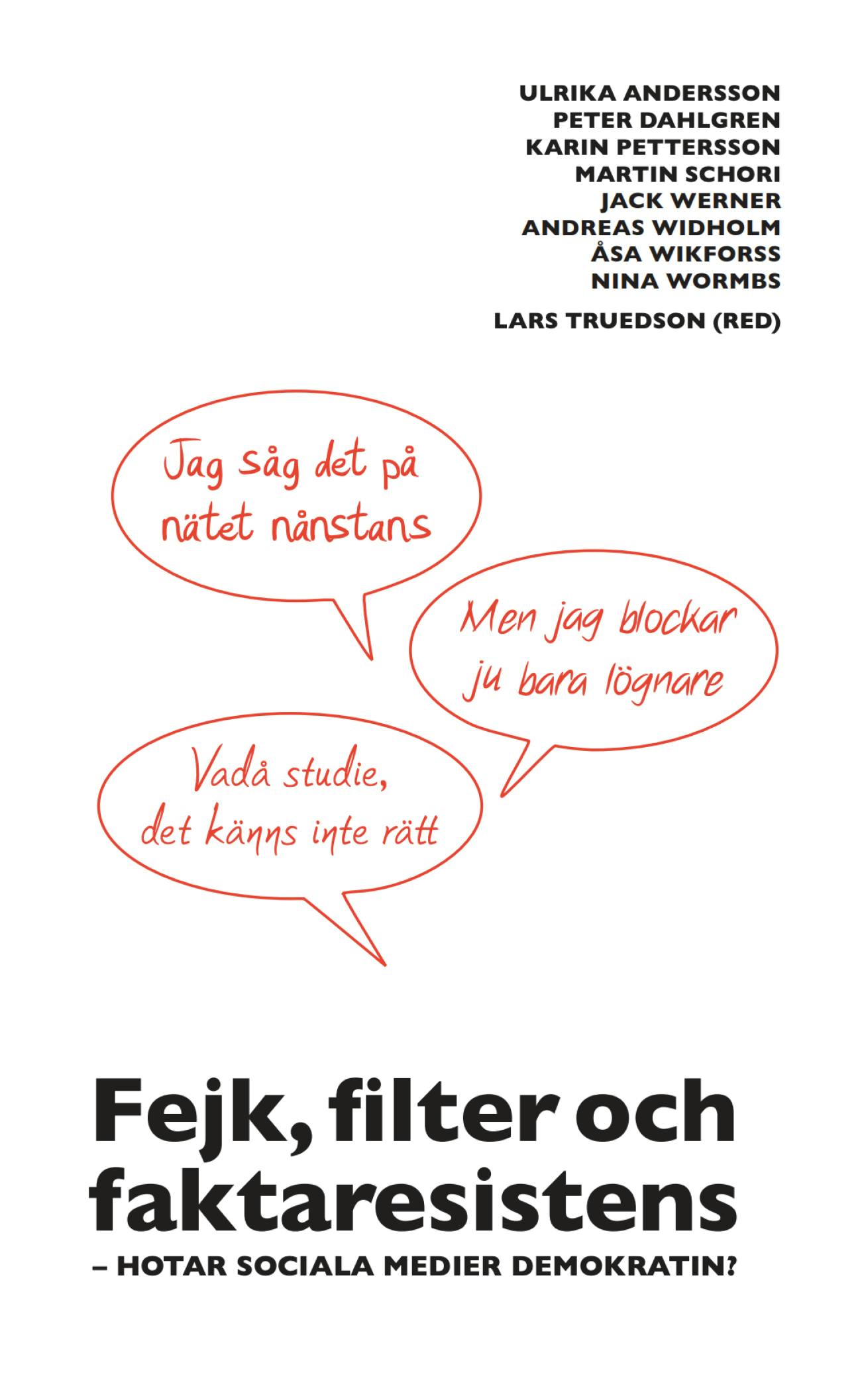 Report: Fejk, filter och faktaresistens cover image