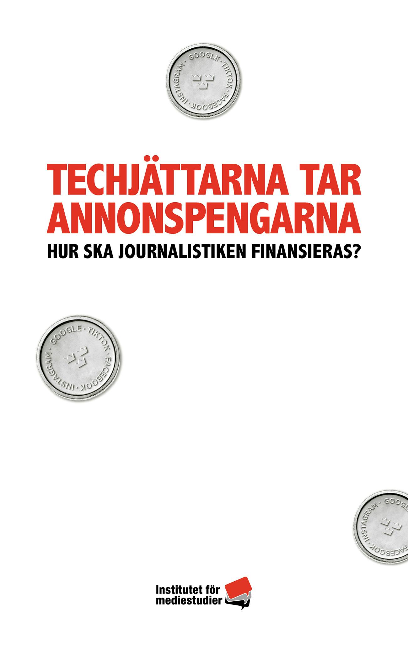 Report: Techjättarna tar annonspengarna cover image Report: Techjättarna tar annonspengarna cover image