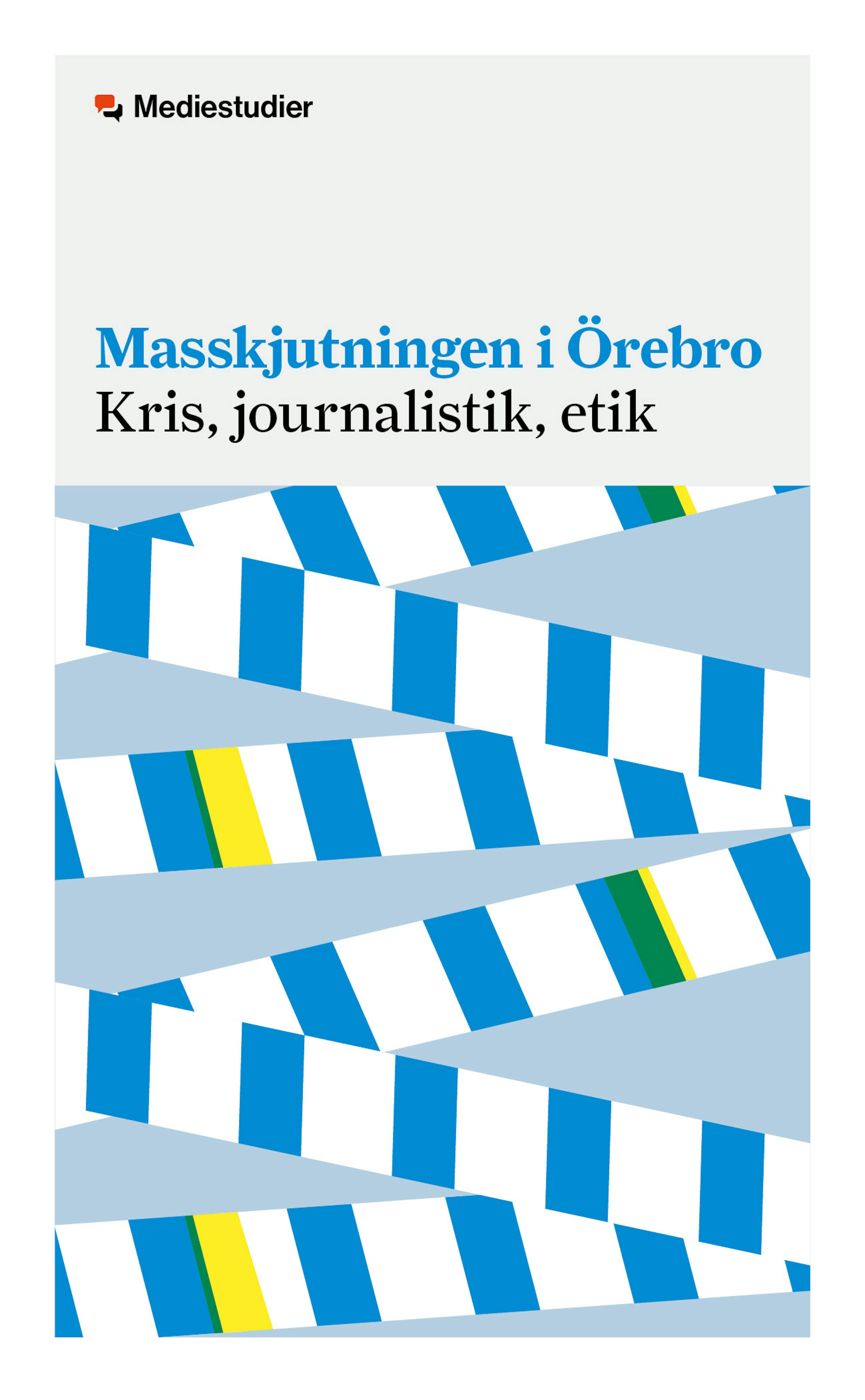 Report: Masskjutningen i Örebro cover image