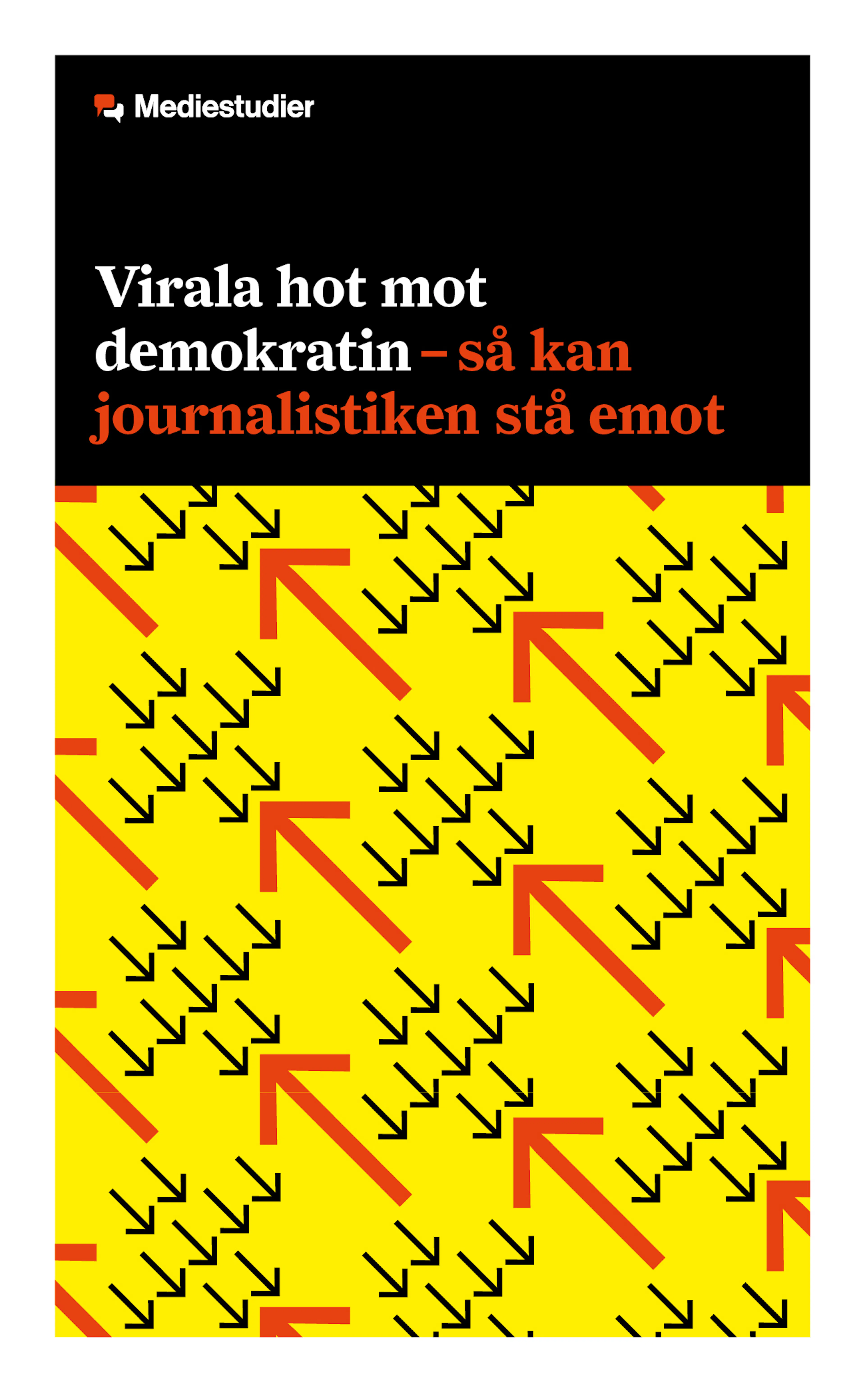 Report: Virala hot mot demokratin cover image