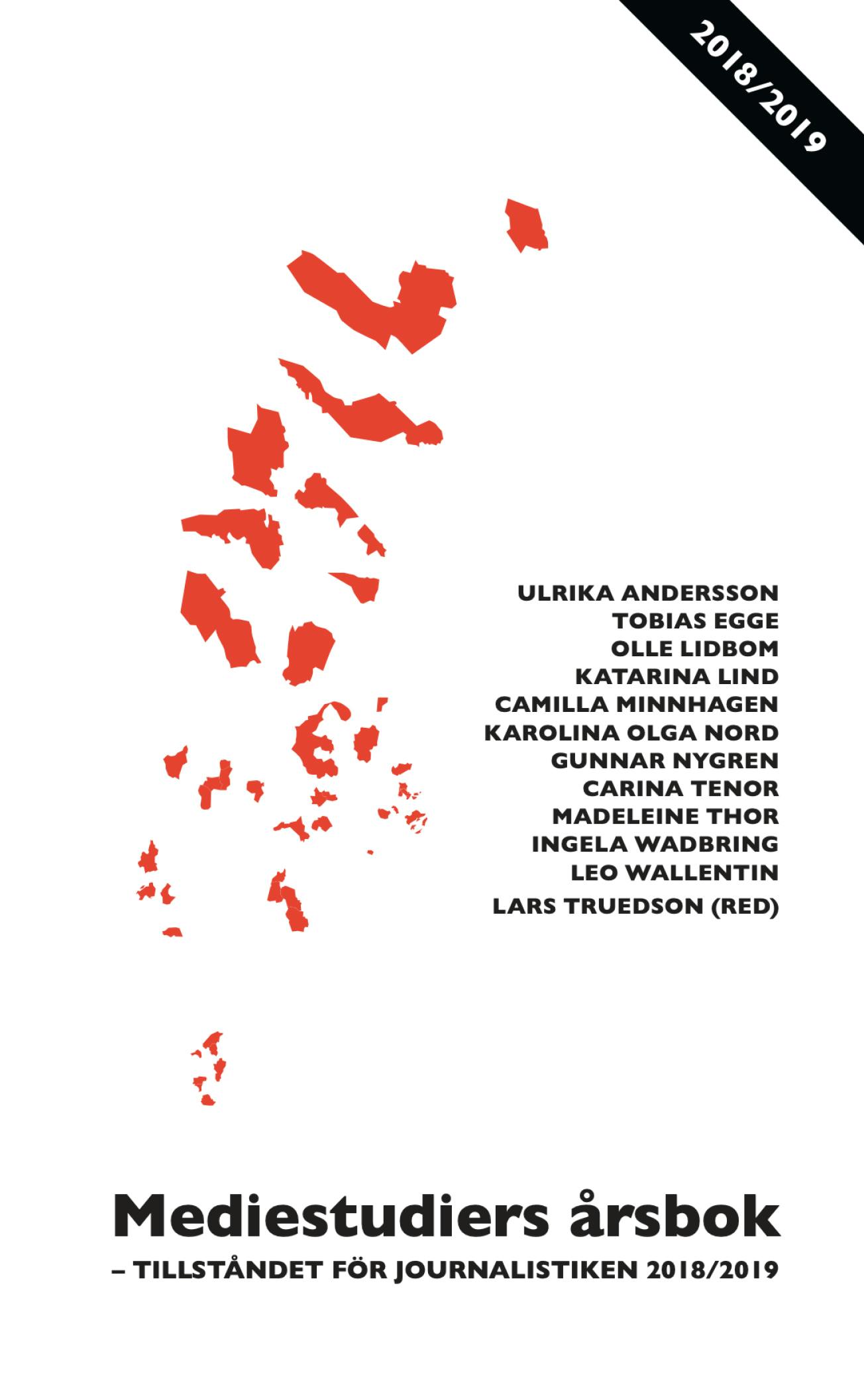 Report: Mediestudiers årsbok 2019 cover image Report: Mediestudiers årsbok 2019 cover image