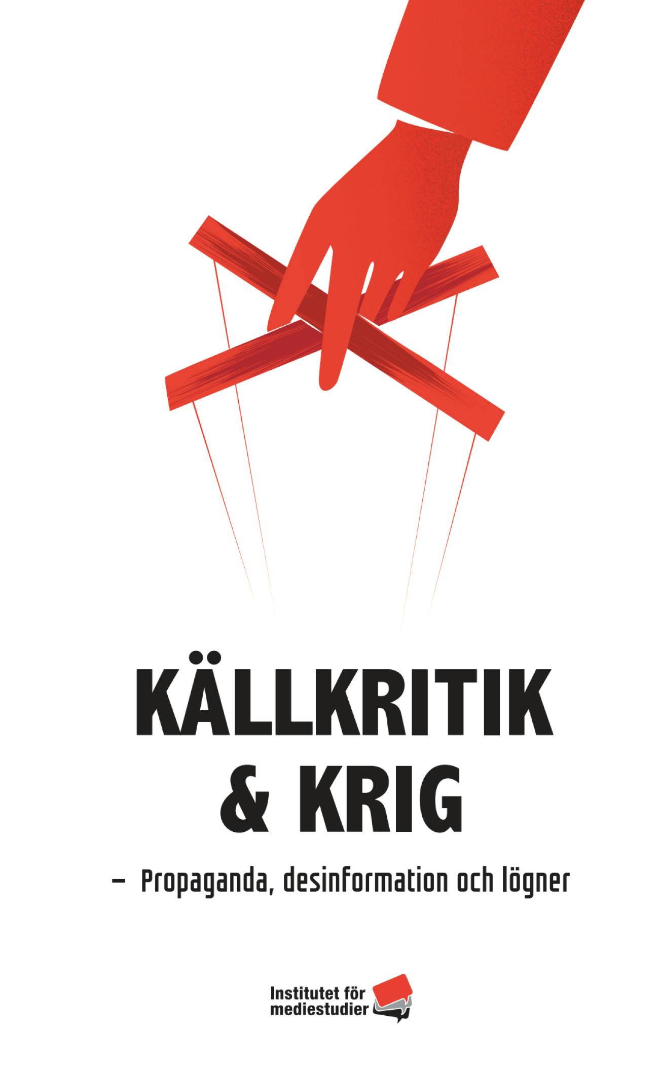 Report: Källkritik & krig cover image Report: Källkritik & krig cover image
