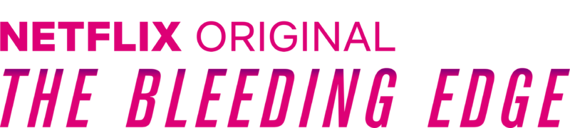 netflix the bleeding edge netflix the bleeding edge