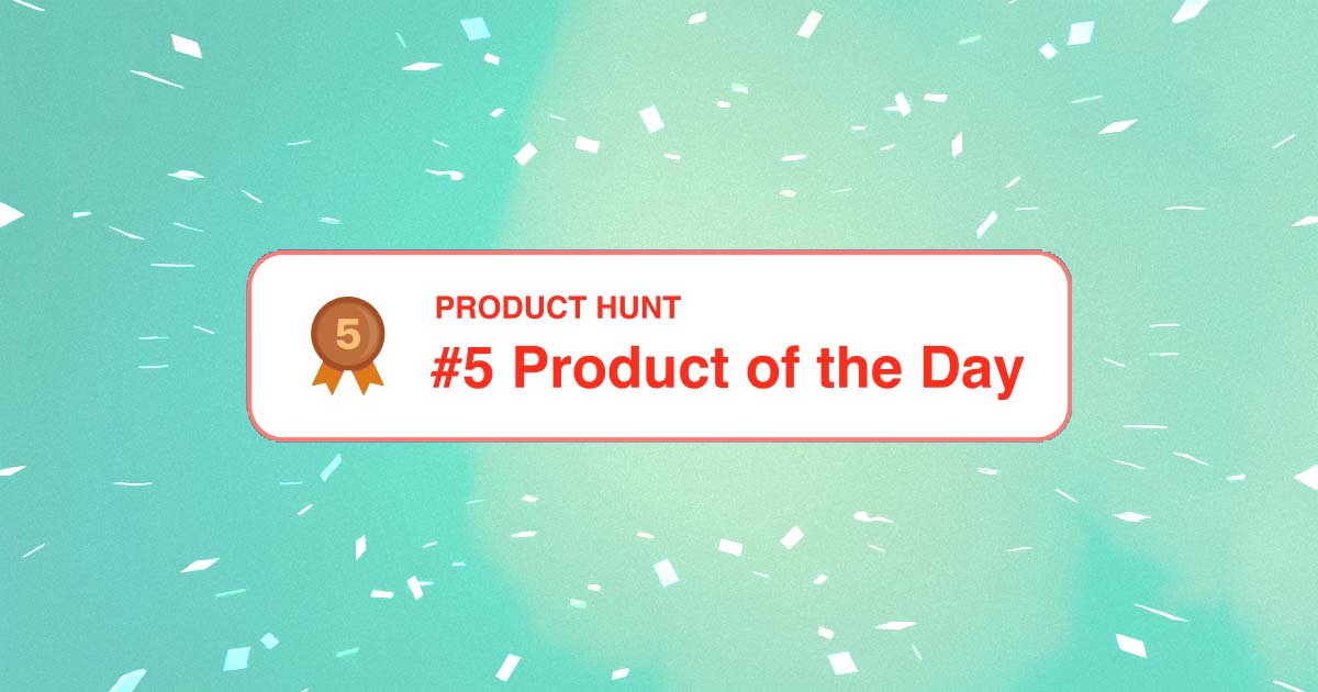 Meetify Wins Top 5 Ranking on Product Hunt