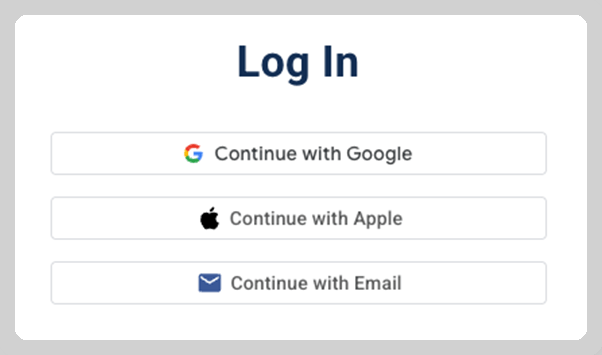 Login quickly with Google, Apple, or a one-time email code.