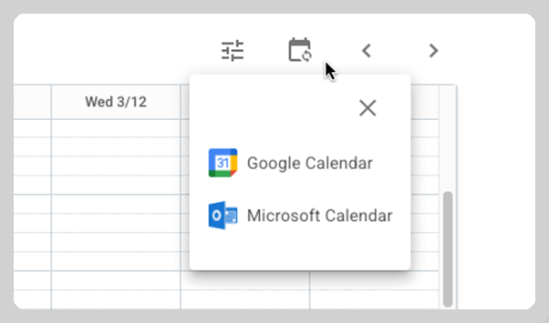 Sync your Google or Outlook calendar.