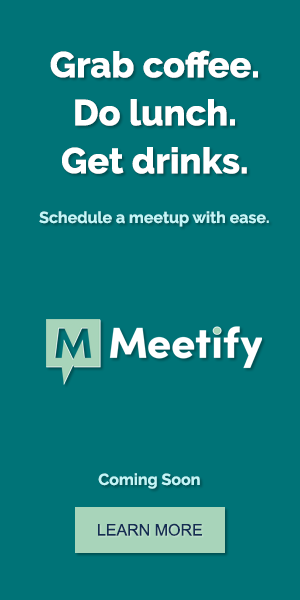Grab coffee. Do Lunch. Get Drinks. Schedule a meetup with ease.