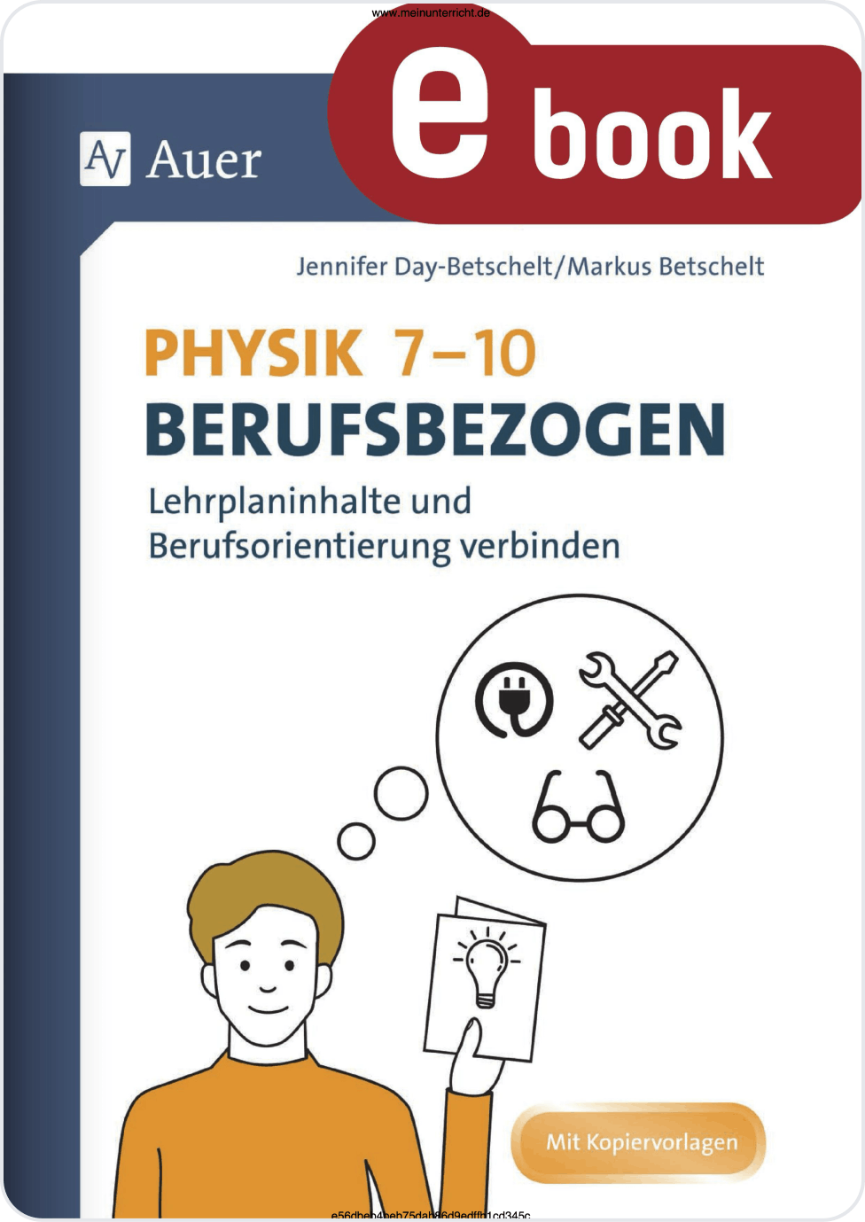 Physik 7-10: Berufsbezogen・Klasse 7-10・Auer