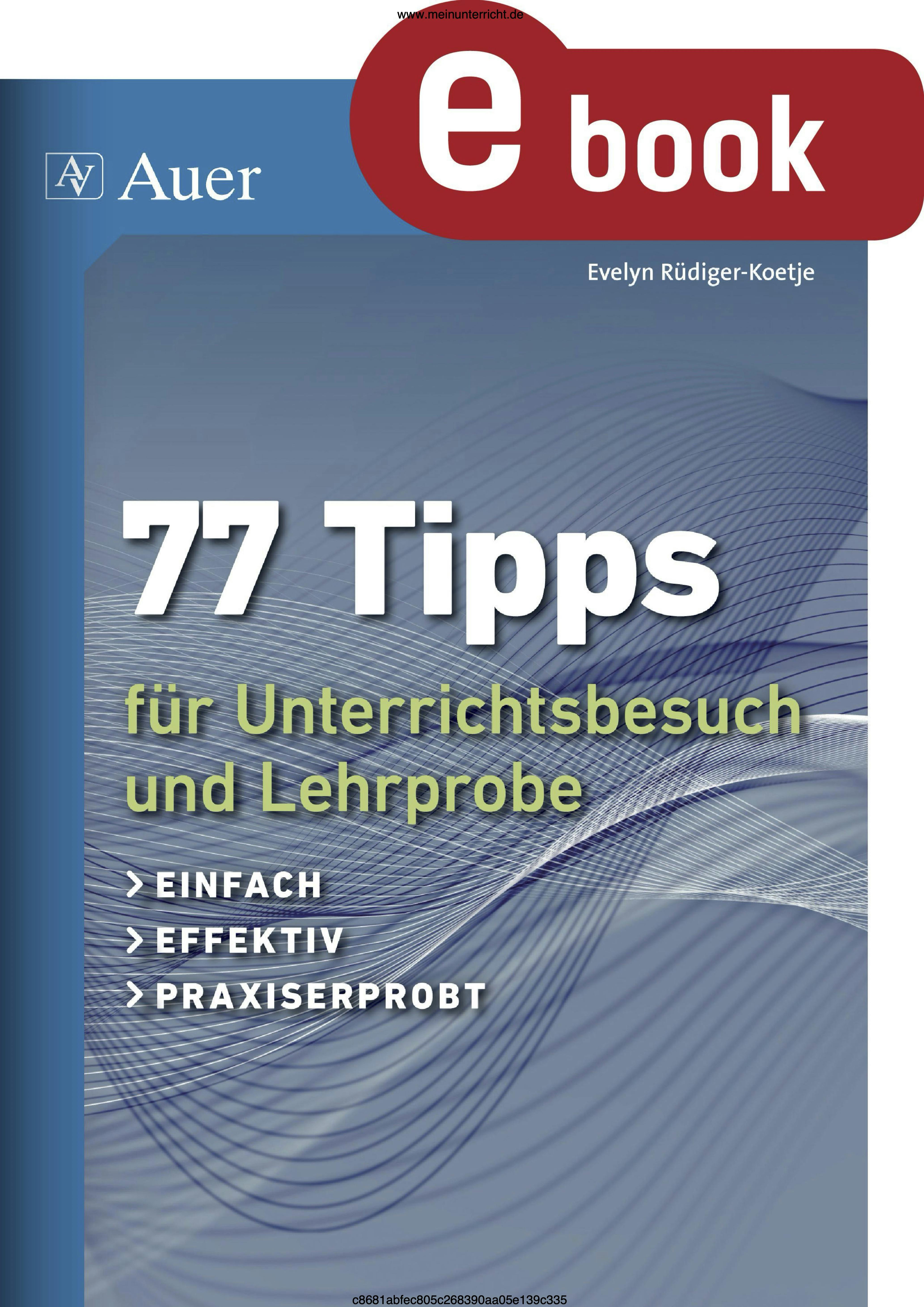 Cover_77 Tipps für für Unterrichtsbesuch und Lehrprobe