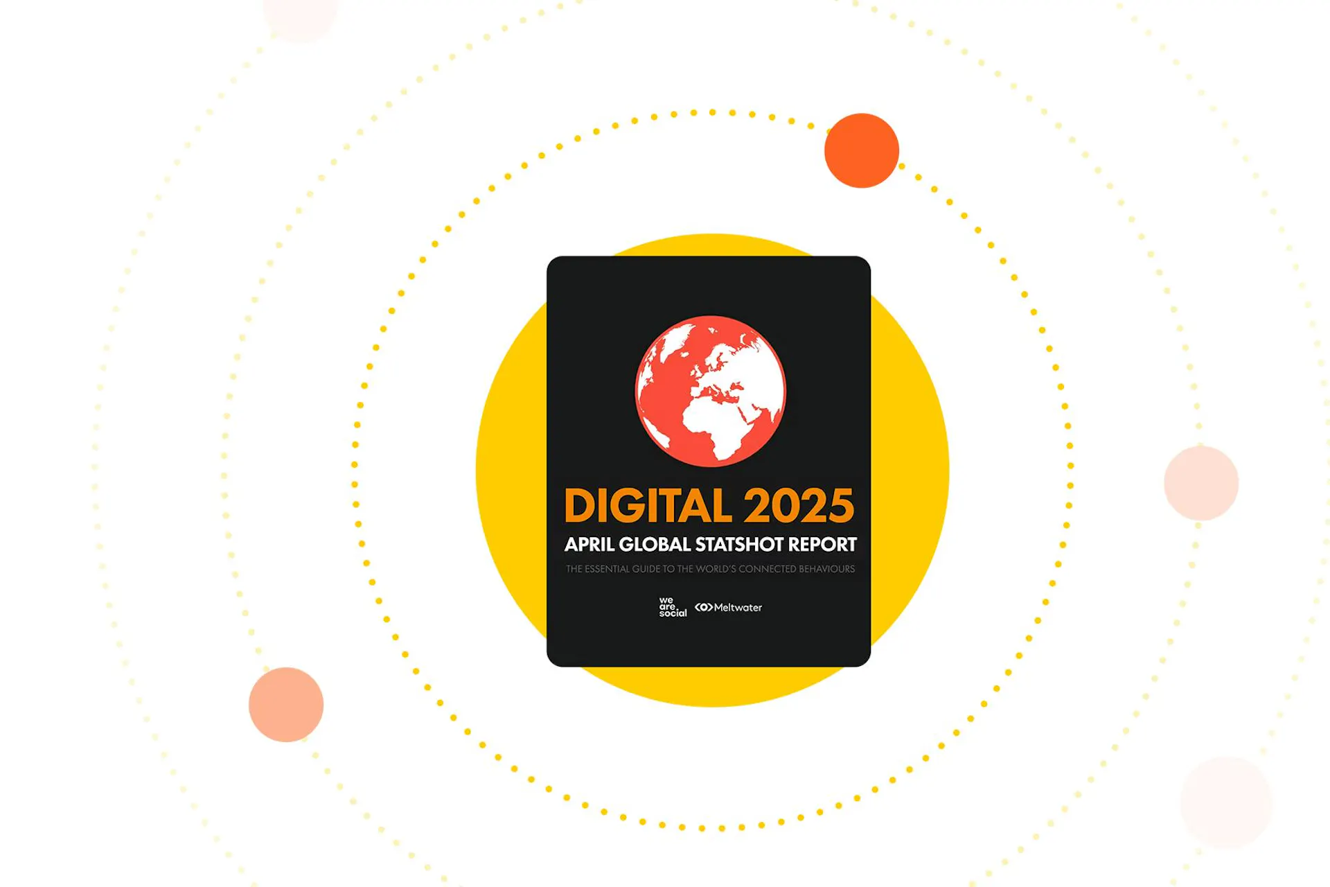 Digital 2025: April Global Statshot Report