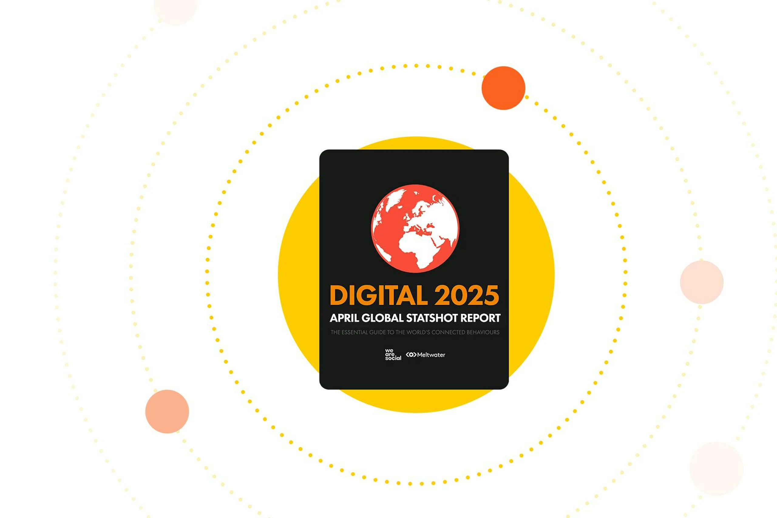 Digital 2025: April Global Statshot Report