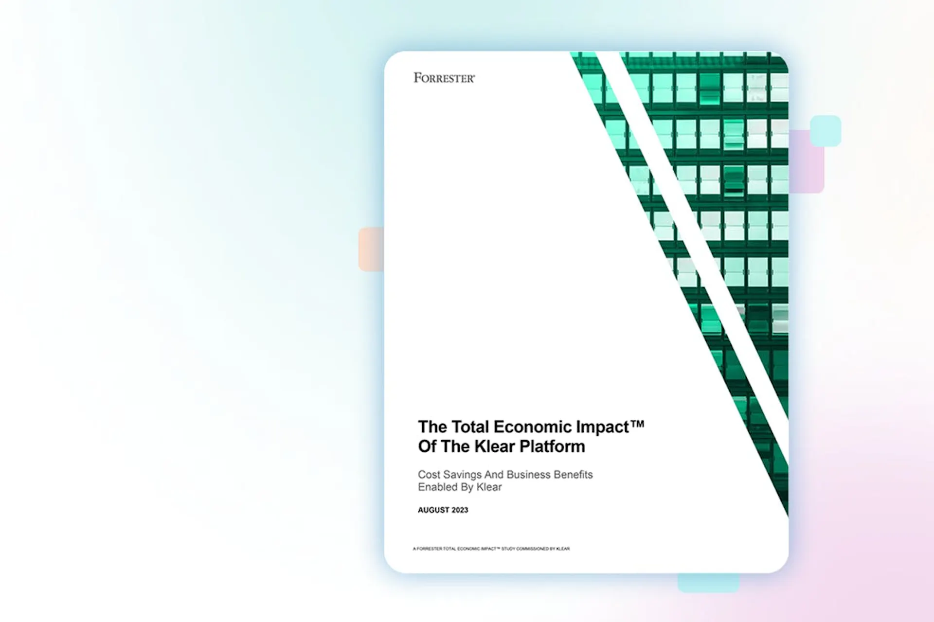 A cover of The Total Economic Impact™ of the Klear Platform report with the title of the report on it.