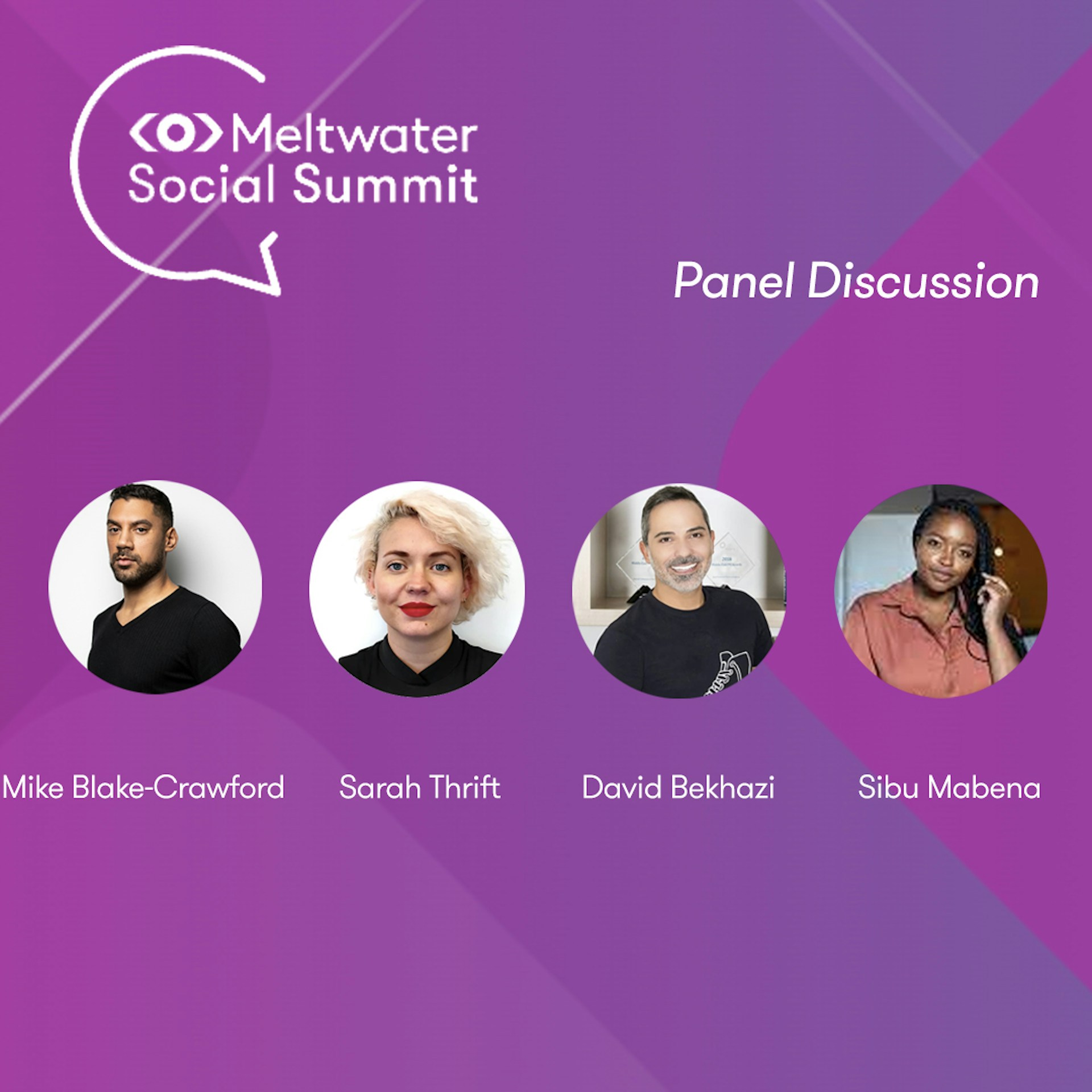 Meltwater Social Summit - Mike Blake Crawford, Sibu Mabena, David Bekhazi, Sarah Thrift