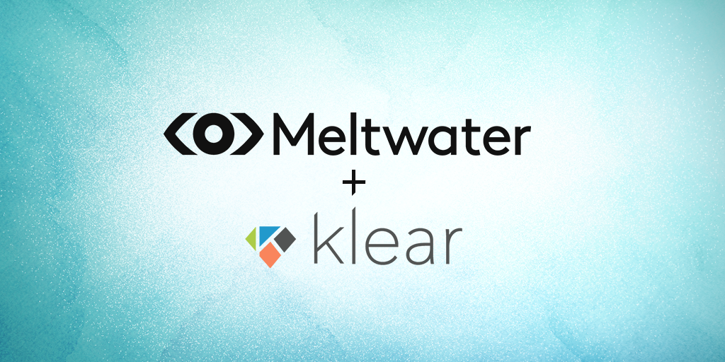 Meltwater Announces Agreement To Acquire Klear