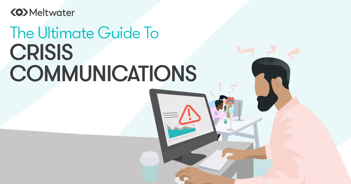 The Ultimate Guide To Crisis Communications